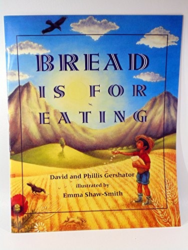 Bread Is for Eating - Big Book for Classroom Use