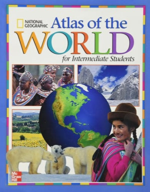 Macmillan/McGraw-Hill Social Studies, Grades 3-6, National Geographic Intermediate Atlas