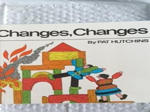 Changes Changes: Kindergarten Level/Book 1