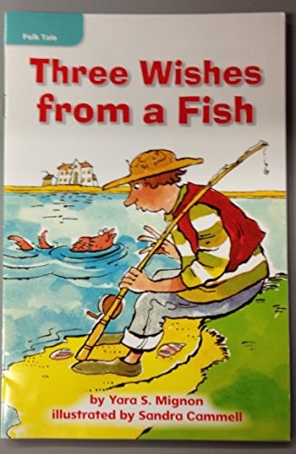 Leveled Reader Library - Telling Stories - Three Wishes from a Fish