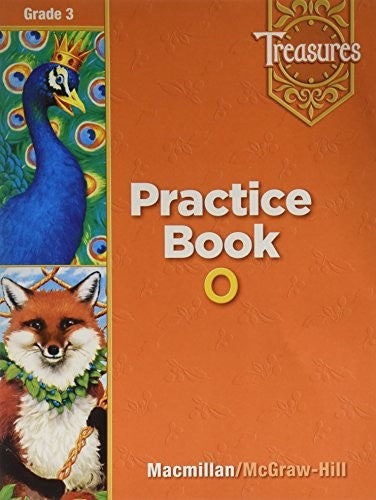 Treasures: Practice Book O, Grade 3