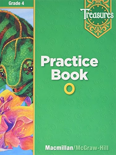Treasures Practice Book O, Grade 4
