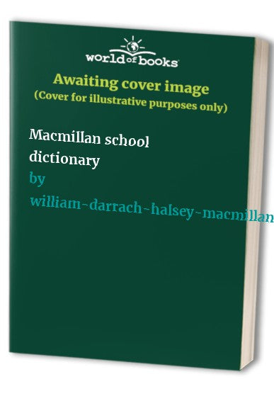 Macmillan school dictionary