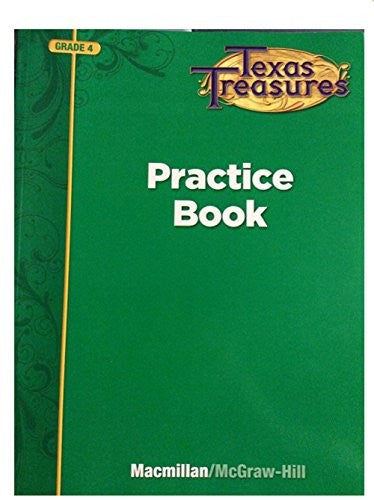 Texas Treasures Practice Book (Grade 4)