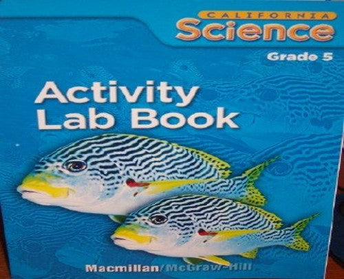 Activity Lab Book Grade 5 (California Science)