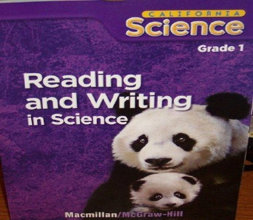 Reading and Writing in Science Grade 1 (California Science, Student Edition)