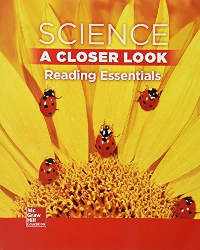 Science, a Closer Look Grade 1, Reading Essentials