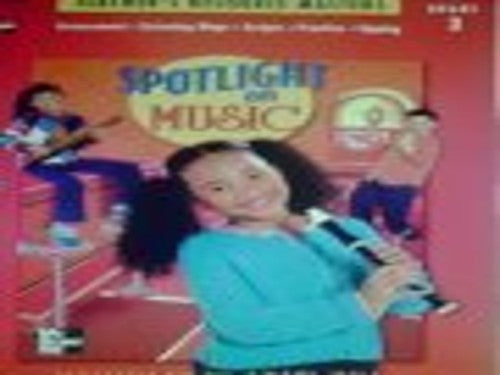 Spotlight on Music: Teacher's Resource Masters, Grade 3