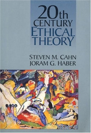Twentieth Century Ethical Theory