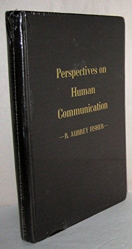 Perspectives on Human Communications