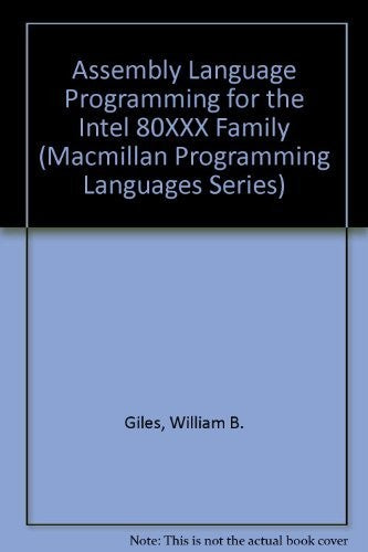 Assembly Language Programming for the Intel 80XXX Family