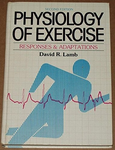 Physiology of Exercise