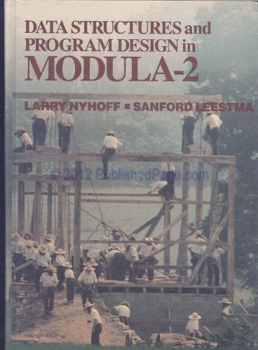 Data Structures and Program Design in Modula-2