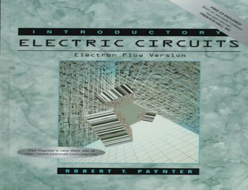 Introductory Electric Circuits Electron Flow Version