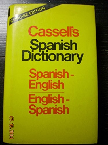 Cassell's Spanish Dictionary Concise Edition