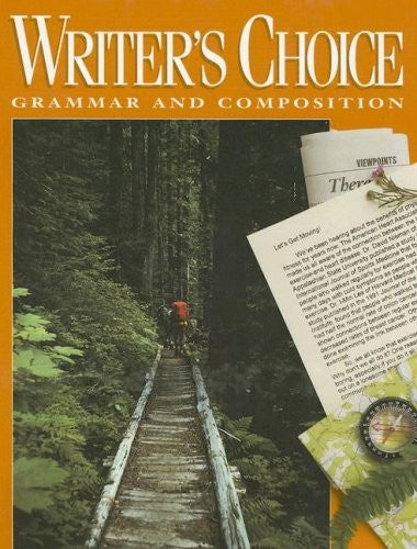 Writer's Coice: Grammar and Composition Grade 10, Student Edition