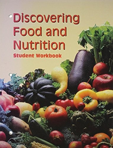Student Workbook (Discovering Food and Nutrition)
