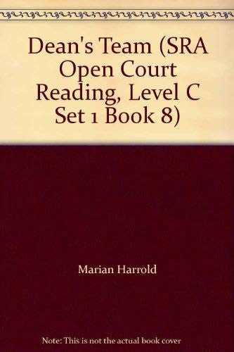 Dean's Team (SRA Open Court Reading, Level C Set 1 Book 8)
