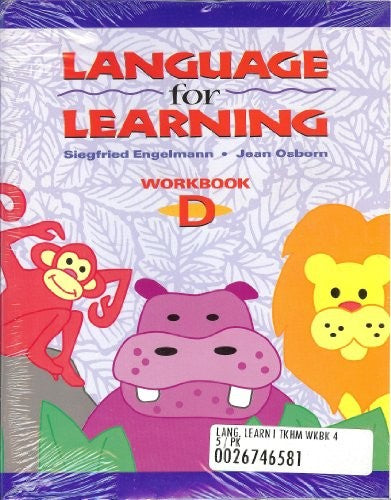 Work Book: Wkbk D Language for Learning
