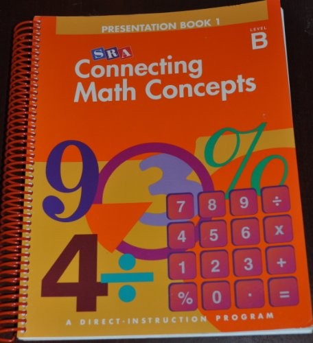 Connecting Math Concepts Level B, Presentation Book 1