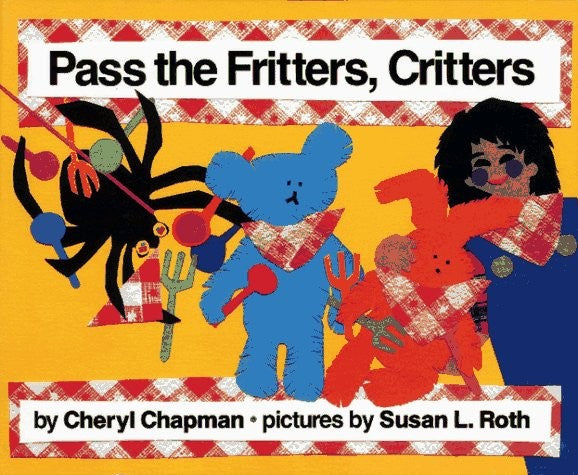 Pass the Fritters, Critters