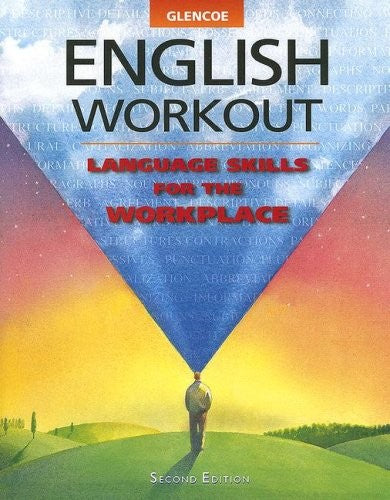 Glencoe English Workout: Language Skills for the Workplace