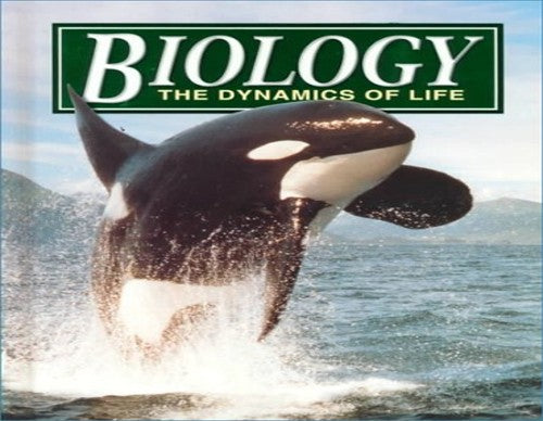 Biology: Dynamics of Life- 1998 - Student Edition