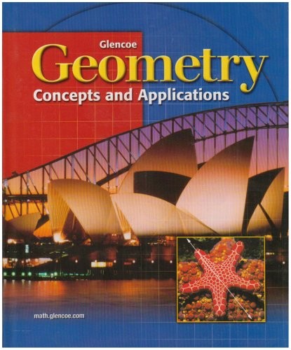 Student Edition: SE Geometry Concepts & Appl.2001
