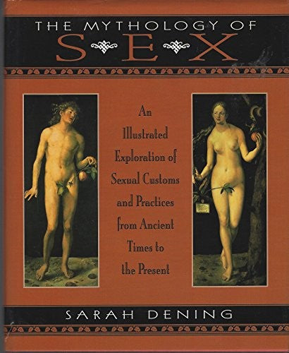The Mythology of Sex
