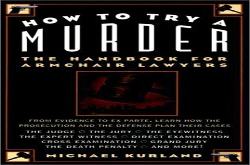 How To Try A Murder