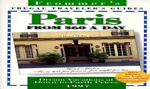 Frugal Paris From $60 A Day 97