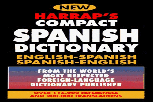 Harrap's Compact Spanish Dictionary: English/Spanish Spanish/English