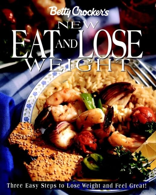 Betty Crockeras New Eat and Lose Weight