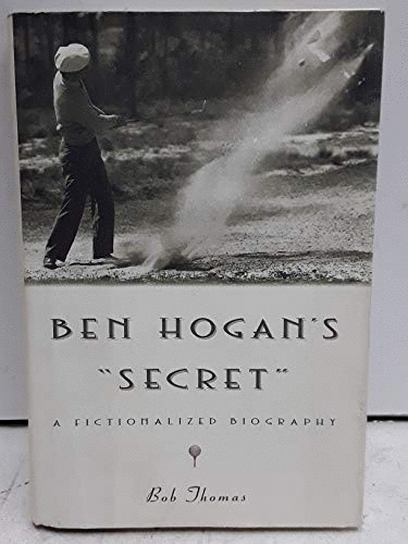 Ben Hogan's Secret