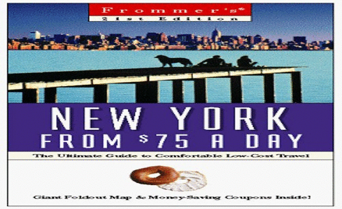 $ A Day: New York From $70 A Day, 21st Ed
