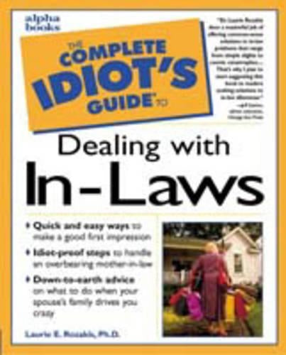 The Complete Idiot's Guide to Dealing with in-Laws