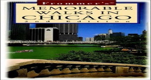 Walking Tour: Chicago, 2nd Ed