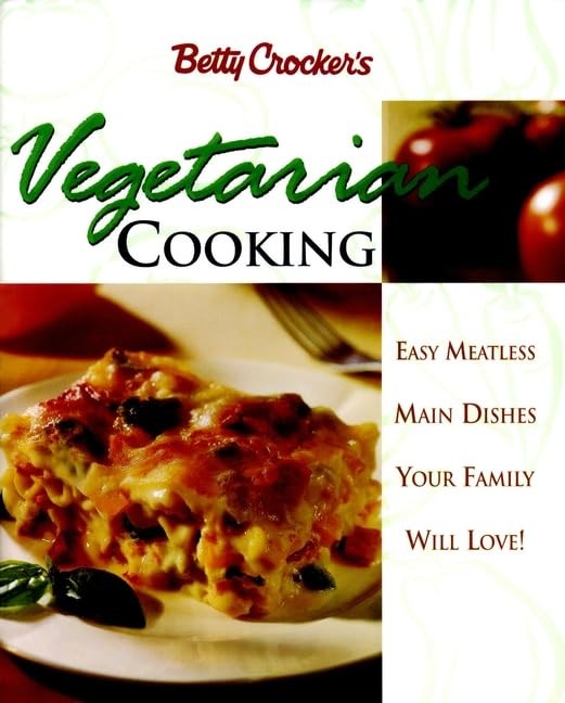Betty Crocker's Vegetarian Cooking
