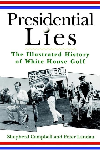 Presidential Lies