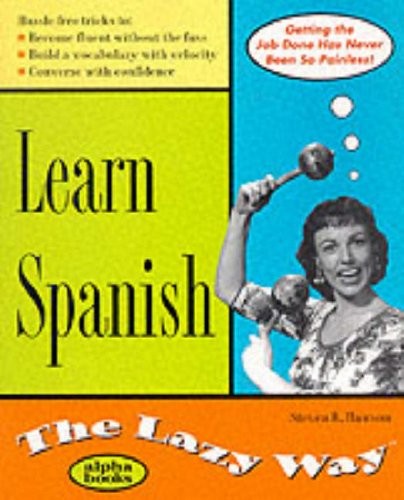 Learn Spanish the Lazy Way