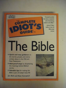 The Complete Idiot's Guide to the Bible 