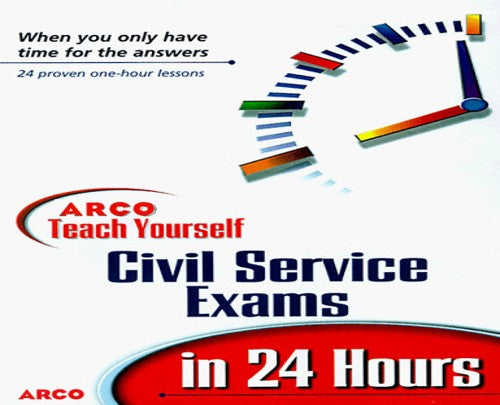 Arco Teach Yourself Civil Service Exams in 24 Hours