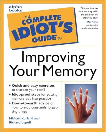 The Complete Idiot's Guide to Improving Your Memory