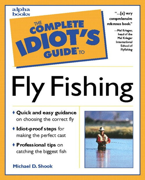 Complete Idiot's Guide to Fly Fishing