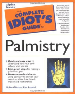 The Complete Idiot's Guide to Palmistry 