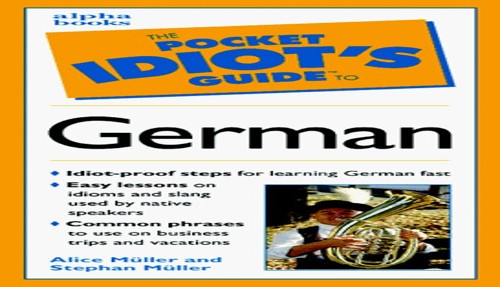 Pocket Idiot's Guide to German