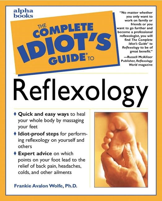 Complete Idiot's Guide to Reflexology