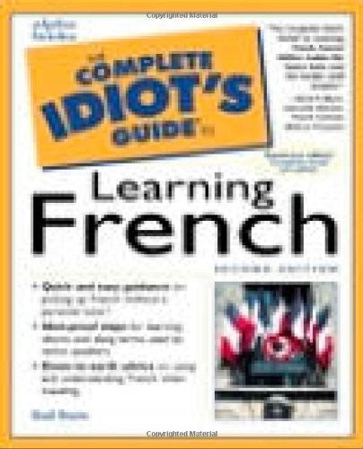 The Complete Idiot's Guide to Learning French