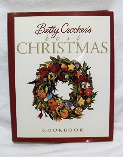 Betty Crocker's Best of Christmas