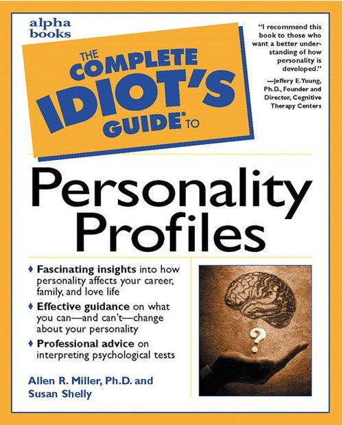 Complete Idiot's Guide to Personality Profiles